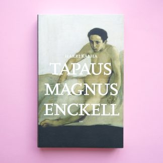 Harri Kalha: Tapaus Magnus Enckell (511017)